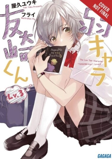 Bottom-Tier Character Tomozaki, Vol 3 (Light Novel) Av Yuki Yaku Bottom-Tier Character Tomozaki, Vol 3 (Light Novel) Av Yuki Yaku