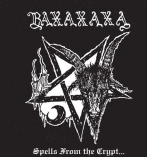 Baxaxaxa Spells From The Crypt CD