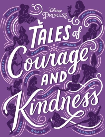 Tales of Courage and Kindness Tales of Courage and Kindness