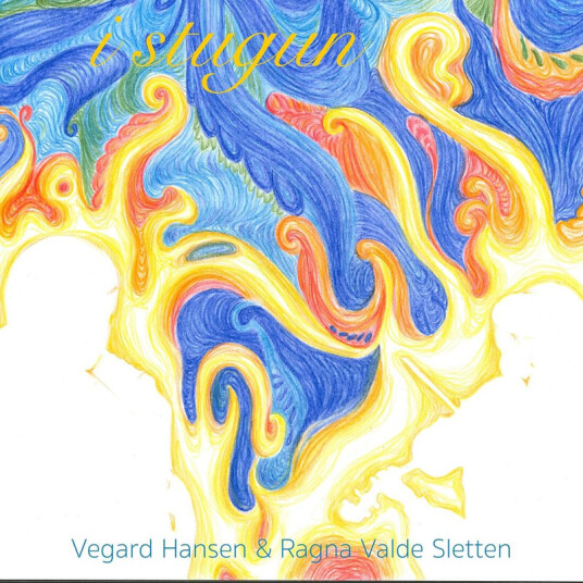 Vegard Hansen, Ragna Valde Sletten I stugun CD