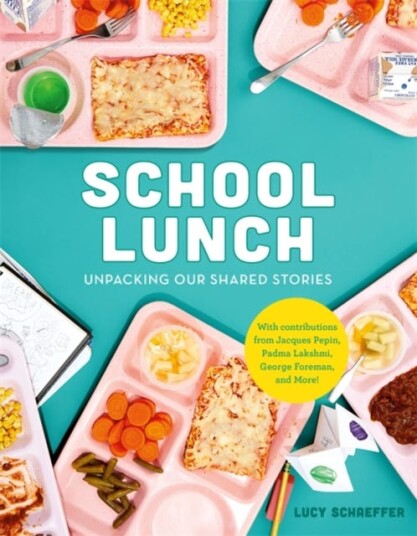 School Lunch Av Lucy Schaeffer