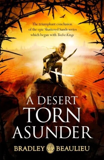 A Desert Torn Asunder Av Bradley Beaulieu
