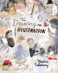 Drawing For Illustration Av Martin Salisbury