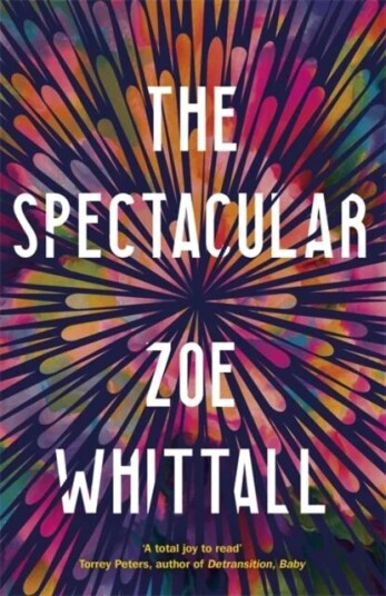 The Spectacular Av Zoe Whittall