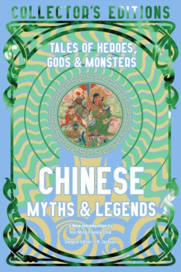 Chinese Myths & Legends Chinese Myths & Legends