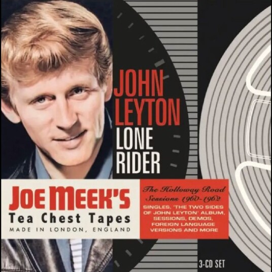 John Leyton Lone Rider: The Holloway Road Sessions 196062 Mono Masters, Stereo Versions, Outtakes, Demos And More CD John Leyton Lone Rider: The Holloway Road Sessions 196062 Mono Masters, Stereo Versions, Outtakes, Demos And More CD