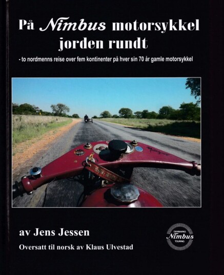 På Nimbus Motorsykkel Jorden Rundt Av Jens Jessen