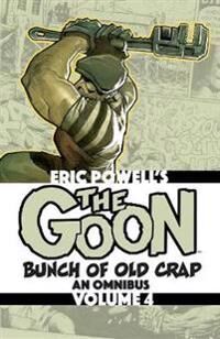 Powell Eric The Goon: Bunch of Old Crap Volume 4: An Omnibus