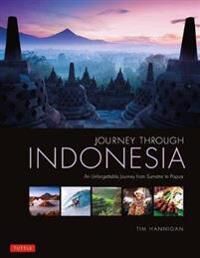 Hannigan Tim Journey Through Indonesia