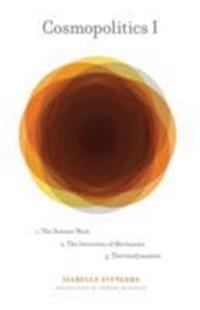 Cosmopolitics I Av Isabelle Stengers Cosmopolitics I Av Isabelle Stengers