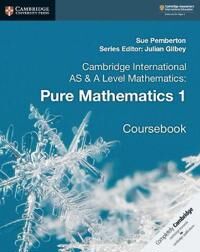 Cambridge International As & A Level Mathematics: Pure Mathematics 1 Coursebook Av Sue Pemberton