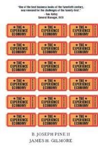 Pine B. Joseph The Experience Economy