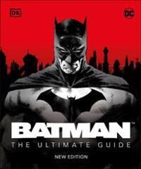 Batman The Ultimate Guide New Edition Av Matthew K. Manning