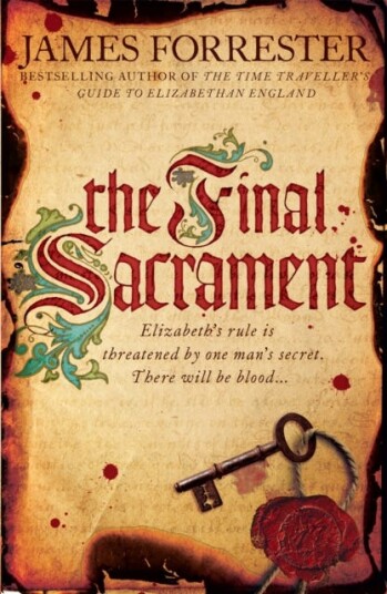 The Final Sacrament Av James Forrester