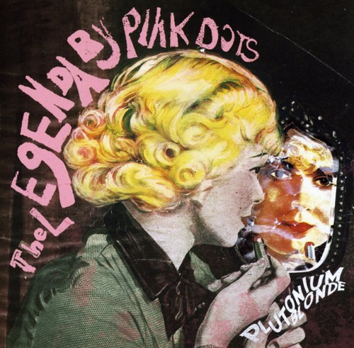 The Legendary Pink Dots Plutonium Blonde CD