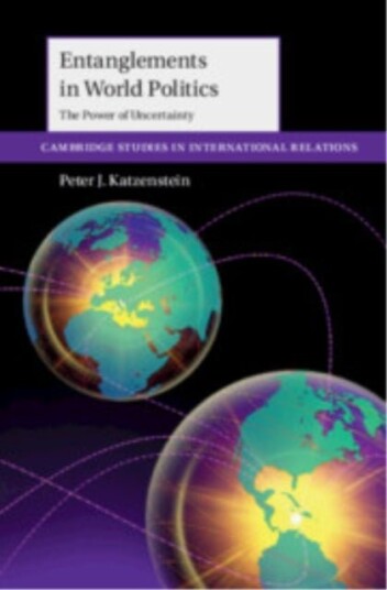 Entanglements in World Politics Entanglements in World Politics