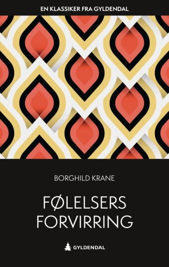 Følelsers Forvirring Av Borghild Krane