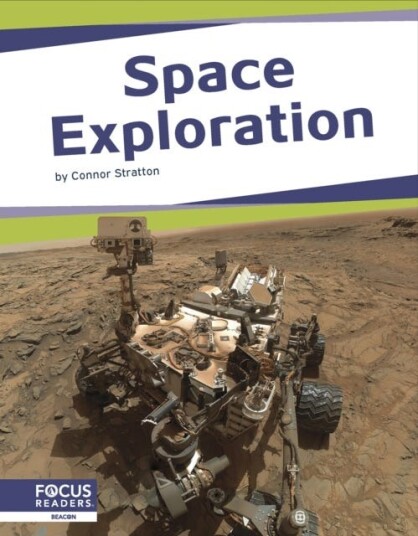 Space: Space Exploration Av Connor Stratton