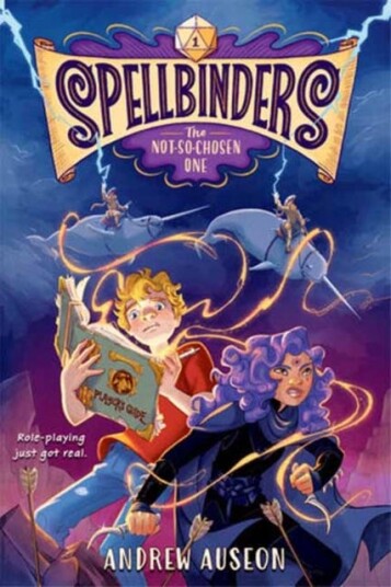 Spellbinders: The NotSoChosen One