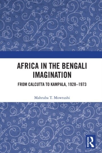 Africa in the Bengali Imagination Africa in the Bengali Imagination