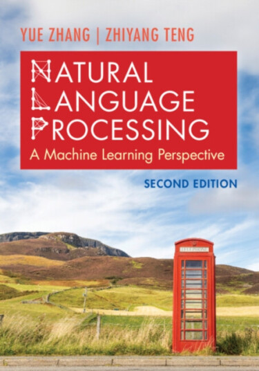 Natural Language Processing  A Machine Learning Perspective