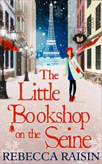 The Little Bookshop On The Seine Av Rebecca Raisin