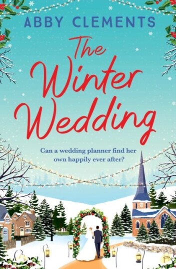 The Winter Wedding Av Abby Clements