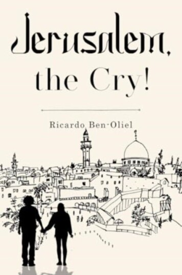 Jerusalem the Cry! Jerusalem the Cry!