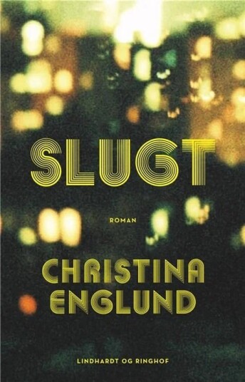 Slugt Av Christina Englund