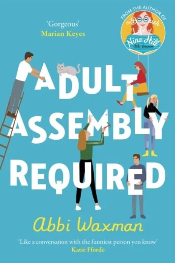 Adult Assembly Required Av Abbi Waxman