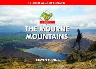 A Boot Up the Mourne Mountains  10 Leisure  Walks of Discovery