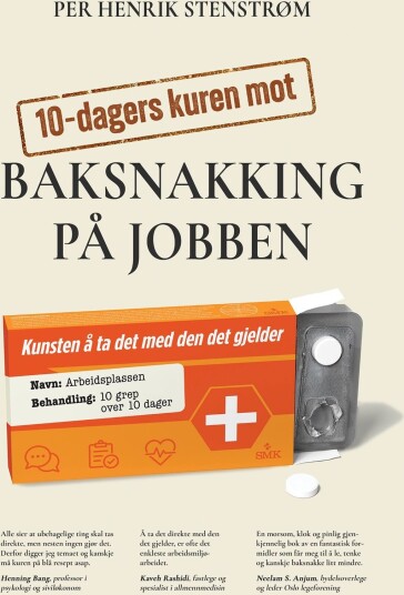 10 dagers kuren mot baksnakking på jobben 10 dagers kuren mot baksnakking på jobben
