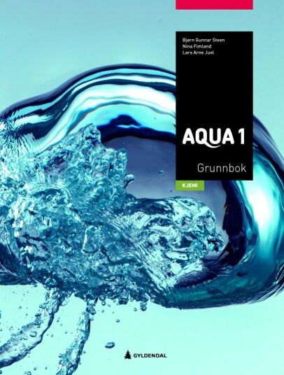 Aqua 1 Av Nina Fimland, Lars Arne Juel, Bjørn-Gunnar Steen
