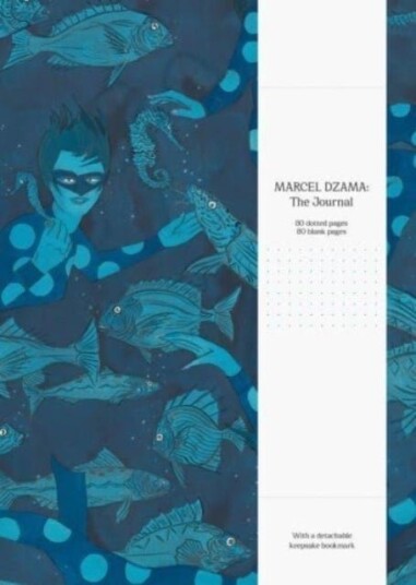 Marcel Dzama: The Journal Marcel Dzama: The Journal