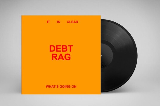 Debt Rag It Is Clear Whats Going On Vinyl