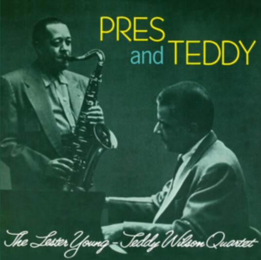 Lester Young & Teddy Wilson Quartet Pres & Teddy CD