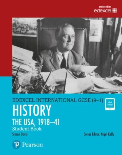 Pearson Edexcel International Gcse (9-1) History: The Usa, 1918-41 Student Book Av Simon Davis
