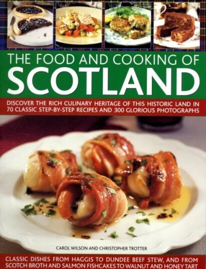 Food And Cooking Of Scotland Av Carol Wilson