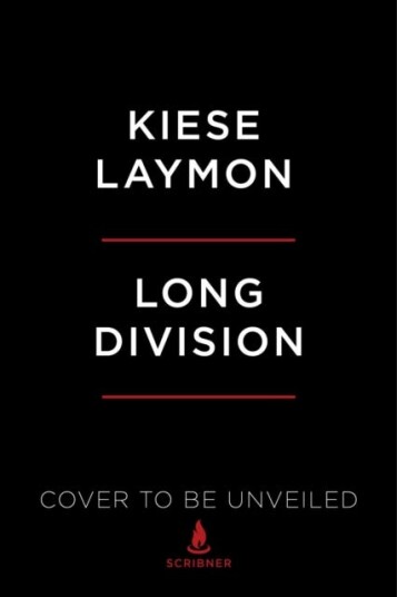 Long Division Av Kiese Laymon