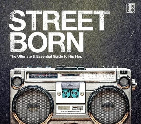 Street Born - The Ultimate & Essential Guide To Hip Hop  3CD  Diverse artister Hip-Hop
