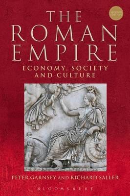 The Roman Empire Economy, Society and Culture The Roman Empire Economy, Society and Culture