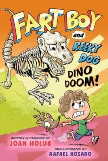 Fart Boy and Reeky Do Dino Doom! Fart Boy and Reeky Do Dino Doom!