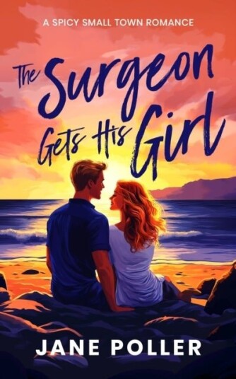The Surgeon Gets His Girl The Surgeon Gets His Girl