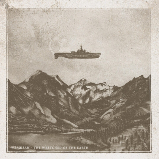 Weaksaw The Wretched Of The Earth CD