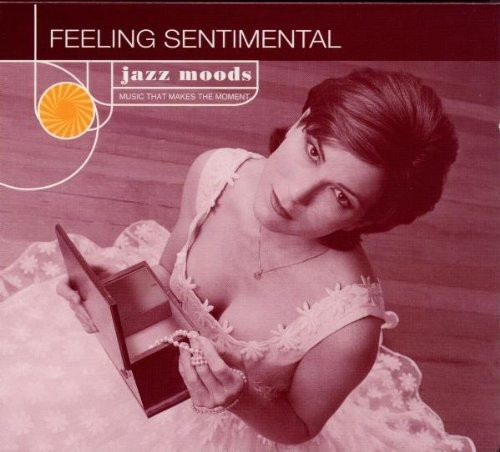 Diverse Artister Jazz Moods: Feeling Sentimental CD