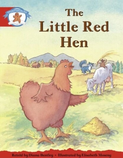 Literacy Edition Storyworlds 1, Once Upon A Time World, The Little Red Hen