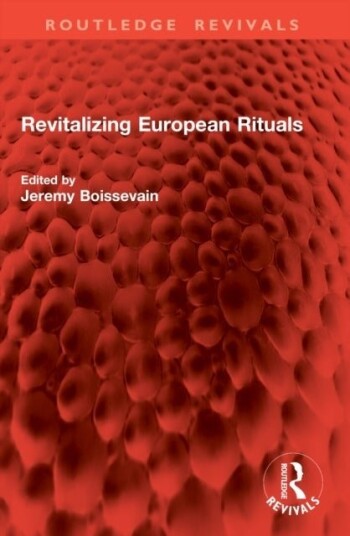 Revitalizing European Rituals Revitalizing European Rituals