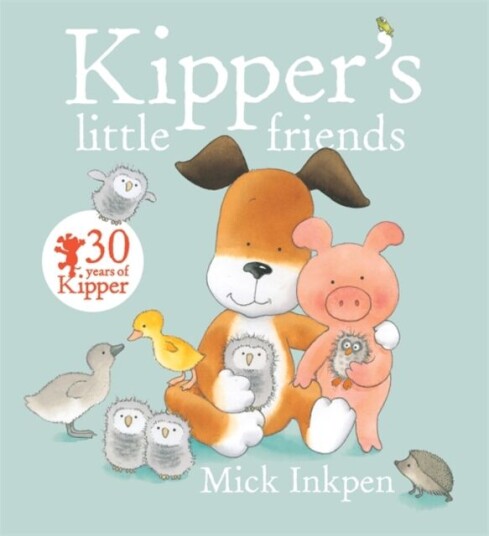 Kipper: Kipper's Little Friends av Mick Inkpen
