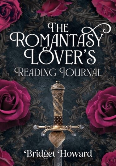The Romantasy Lover’s Reading Journal The Romantasy Lover’s Reading Journal