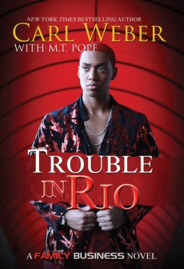 Trouble In Rio Av Carl Weber, M.T. Pope